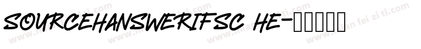 sourcehanswerifsc he字体转换